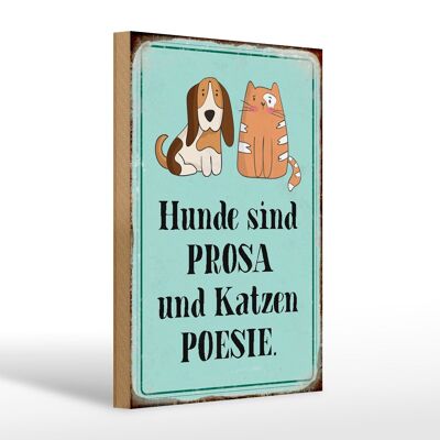 Cartello in legno animali 20x30 cm i cani sono poesie di gatti in prosa