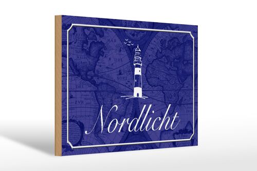 Holzschild Spruch 30x20cm Nordlicht Meer Leuchtturm