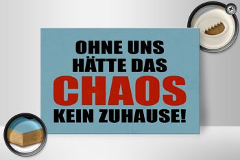 Panneau en bois disant 30x20cm sans nous, le chaos n'a pas de maison 2