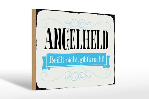 Holzschild Spruch 30x20cm Angelheld beißt nicht angeln