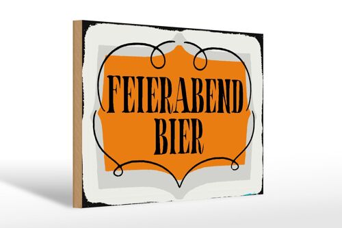 Holzschild Spruch 30x20cm Feierabend Bier Geschenk
