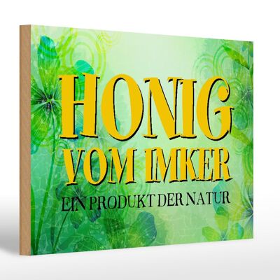 Holzschild Spruch 30x20cm Honig Imker Produkt der Natur