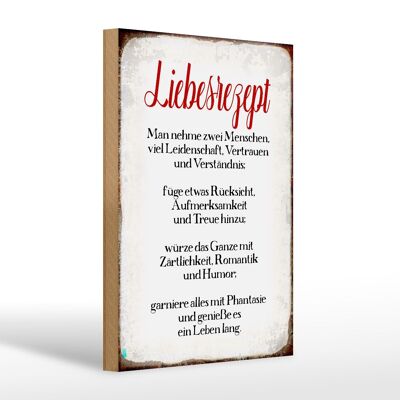 Holzschild Spruch 20x30cm Liebesrezept Retro Geschenk