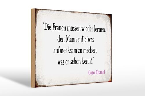 Holzschild Spruch 30x20cm Frauen müssen nicht lernen Mann