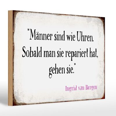 Holzschild Spruch 30x20cm Männer wie Uhren Geschenk