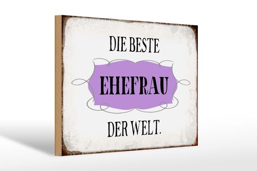 Holzschild Spruch 30x20cm die beste Ehefrau der Welt