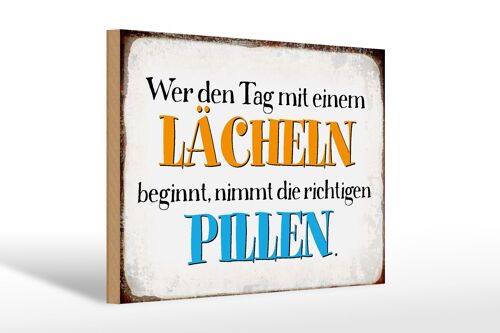 Holzschild Spruch 30x20cm wer den Tag mit einem Lächeln