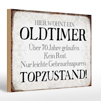 Holzschild Spruch 30x20cm hier wohnt Oldtimer über 70