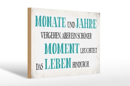 Holzschild Spruch 30x20cm schöner Moment leuchtet Leben