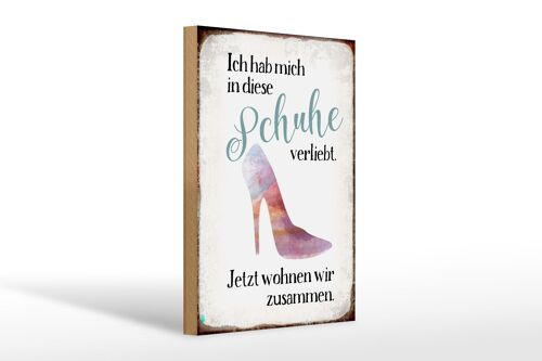 Holzschild Spruch 20x30cm hab mich in Schuhe verliebt