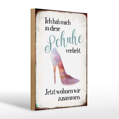 Holzschild Spruch 20x30cm hab mich in Schuhe verliebt