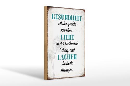 Holzschild Spruch 20x30cm Gesundheit Liebe Lachen Medizin