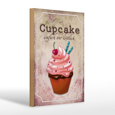 Cartel de madera que dice 20x30cm Cupcake simplemente delicioso