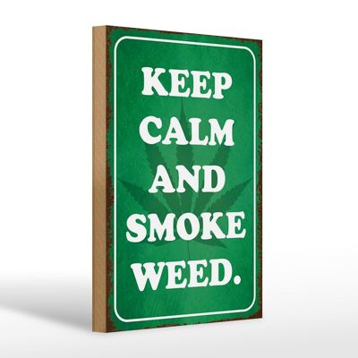 Panneau en bois disant 20x30cm Keep Calm and smoke weed