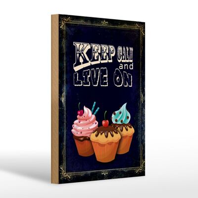 Holzschild Spruch 20x30cm Cupcake Keep Calm and live on