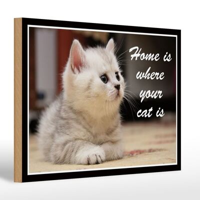 Holzschild Spruch 30x20cm Katze Home is where your cat