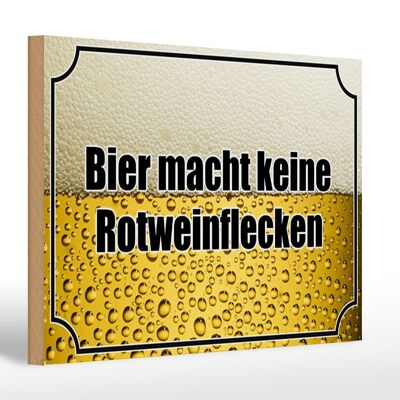Cartello in legno 30x20 cm con scritta "birra senza macchie di vino rosso".
