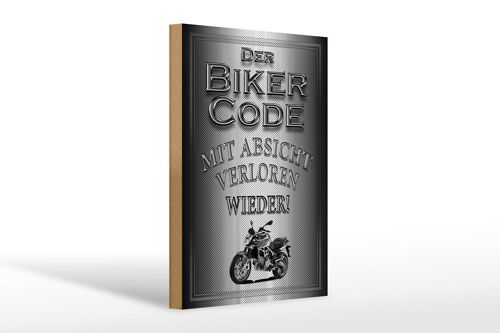 Holzschild Motorrad 20x30cm Biker Code mit Absicht