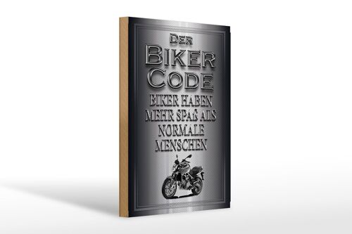 Holzschild Motorrad 20x30cm Biker Code mehr Spaß als normale