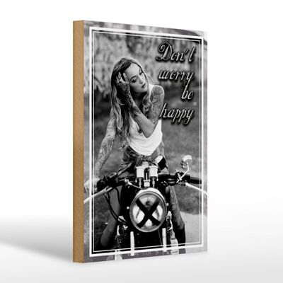 Holzschild Motorrad 20x30cm Bike Girl don´t worry happy