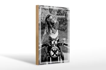 Panneau en bois moto 20x30cm Bike Girl don't inquiet happy 1