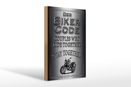 Holzschild Motorrad 20x30cm Biker Code stay ride together