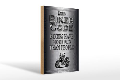 Holzschild Motorrad 20x30cm Biker Code more fun people