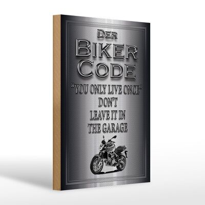 Cartel de madera moto 20x30cm Biker Code solo se vive una vez
