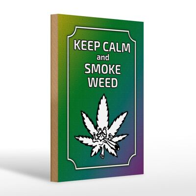 Letrero de madera que dice 20x30cm Keep Calm and smoke weed