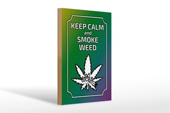 Panneau en bois disant 20x30cm Keep Calm and smoke weed 1