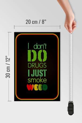 Panneau en bois cannabis 20x30cm, ne droguez pas, fumez simplement de l'herbe 4
