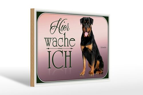 Holzschild Hund 30x20cm Rottweiler hier wache ich