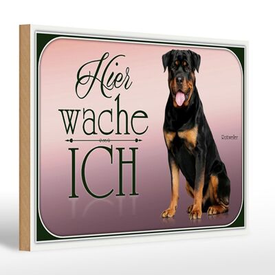 Wooden sign dog 30x20cm Rottweiler here I am on guard
