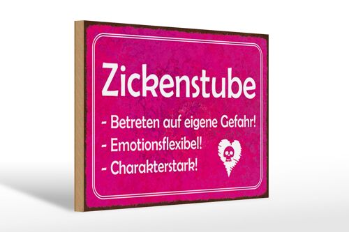 Holzschild Zickenstube 30x20cm Betreten eigene Gefahr