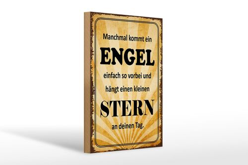 Holzschild Spruch 20x30cm manchmal kommt ein Engel