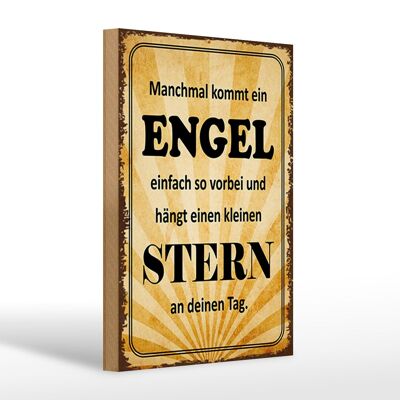 Holzschild Spruch 20x30cm manchmal kommt ein Engel