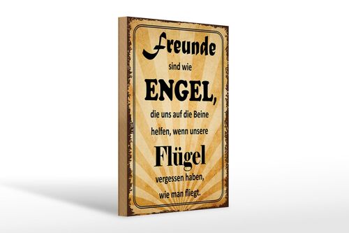 Holzschild Spruch 20x30cm Freunde sind wie Engel die uns