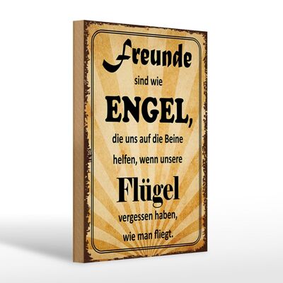 Holzschild Spruch 20x30cm Freunde sind wie Engel die uns