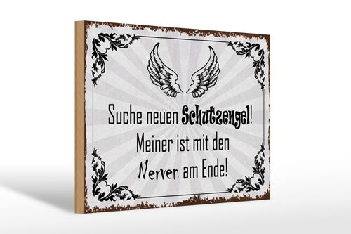 Holzschild Spruch 30x20cm suche neuen Schutzengel