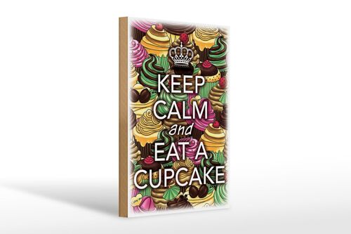 Holzschild Spruch 20x30cm Keep Calm and eat a Cupcake