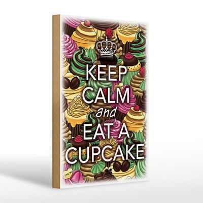 Cartel de madera que dice Keep Calm and eat a Cupcake 20x30cm