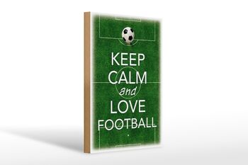 Panneau en bois disant 20x30cm Keep Calm and love Football 1