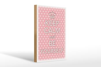 Panneau en bois disant 20x30cm Keep Calm and be yourself 1