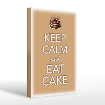 Cartel de madera que dice Keep Calm and eat cake 20x30cm