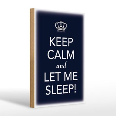 Holzschild Spruch 20x30cm Keep Calm and let me sleep