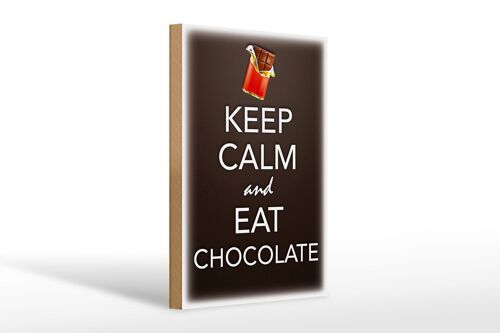 Holzschild Spruch 20x30cm Keep Calm and eat chokolate