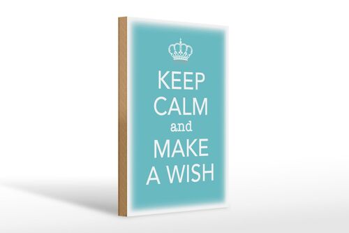 Holzschild Spruch 20x30cm Keep Calm and make a wish