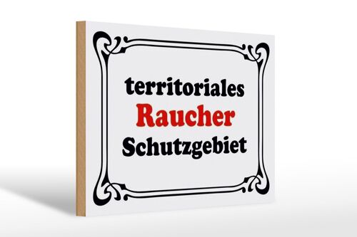 Holzschild Hinweis 30x20cm Raucher Schutzgebiet