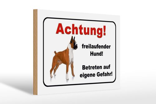 Holzschild Hinweis 30x20cm Achtung freilaufender Hund weißes Schild