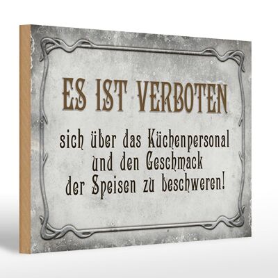 Cartello in legno 30x20 cm con scritta "Vietato al personale di cucina".